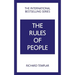 The Rules of People: A Personal Code for Getting the Best from Everyone