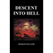 Descent Into Hell (Hardback)