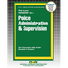 Police Administration & Supervision
