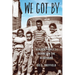 We Got By: A Black Family's Journey in the Heartland