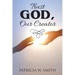 Trust God, Our Creator