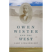 Owen Wister and the West: Volume 30