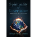Spirituality of Governance: Expanded Options
