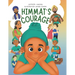 Himmat's Courage