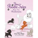 The Poodle Tales: Book One: Poodlemania