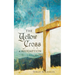 The Yellow Cross Of Redemption