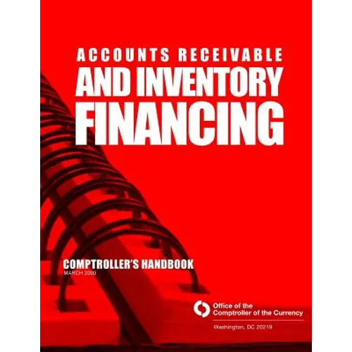 Accounts Receivable and Inventory Financing