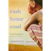 Rush Home Road