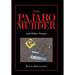 The Pajaro Murder: And Other Stories