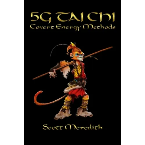 5G Tai Chi: Covert Energy Methods