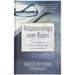 Relationships Over Rules: 7 Principles to Lead Gracefully and Love Generously
