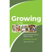Growing in the Gospel: Sound Doctrine for Daily Living (Combined Volume)