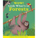 Wow! Look What's in Forests