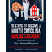 10 Steps to Become a North Carolina Real Estate Agent: The Ultimate Playbook
