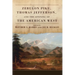 Zebulon Pike, Thomas Jefferson, and the Opening the of American West