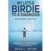 My Little Birdie To A Diagnosis: When Different Takes Flight