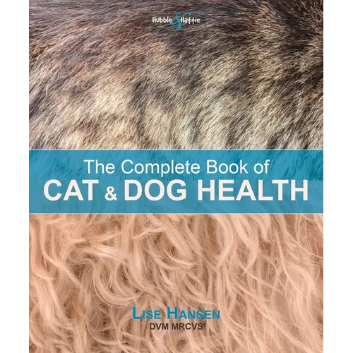 The Complete Book of Cat and Dog Health