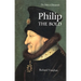 Philip the Bold: The Formation of the Burgundian State