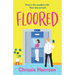 Floored: The charming and hilarious romantic comedy guaranteed to give you a lift