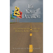 It's Your Decision: A Commonsense Guide to Making Better Choices