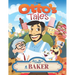 Otto's Tales: Let's Meet a Baker