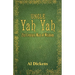 Uncle Yah Yah: 21st Century Man of Wisdom