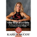 One Rep at a Time: An Athlete and Mother Reveals the Secrets to Creating Inner Power and Serenity, Introducing the 8-Week Bliss(tm) Body Mak