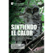 Sintiendo el calor: Perspectivas internacionales sobre la prevención de la ignición de incendios forestales