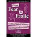 From Fear to Frolic: Get Naked Without Getting Embarrassed