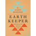 Earth Keeper: Reflections on the American Land