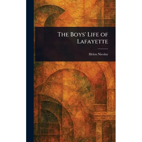 The Boys' Life of Lafayette