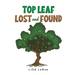 Top Leaf - Lost and Found