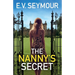 The Nanny's Secret: An absolutely addictive psychological thriller with a shocking final twist