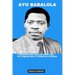 Ayo Babalola: A minister who called down fire in a similar way to biblical stories
