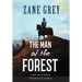 The Man of the Forest (Annotated, Large Print)