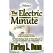 The Electric Minute: Volume 1