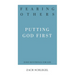 Fearing Others: Putting God First