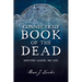 Connecticut Book of the Dead: Graveyard Legends and Lore