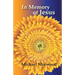 In Memory of Jesus