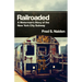 Railroaded: A Motorman's Story of the New York City Subway