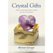 Crystal Gifts: How to Choose the Perfect Crystal for Over 20 Occasions