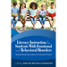 Literacy Instruction for Students with Emotional and Behavioral Disorders: Research-Based Interventions for Classroom Practice