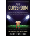 The Classroom: Lessons on Life and Leadership from a Texas High School Football Dynasty