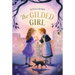 The Gilded Girl