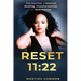 Reset 11: 22