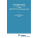 Natural Kinds, Laws of Nature and Scientific Methodology