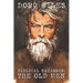 Biblical Badasses: The Old Men