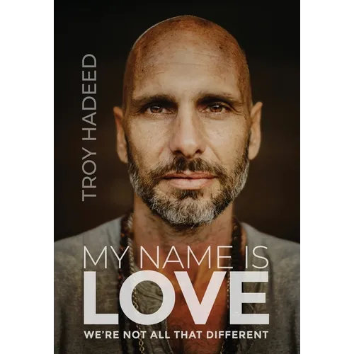 My Name Is Love: We're Not All That Different