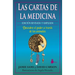Cartas de la Medicina, Las