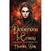 Desdemona in Embers: Book Two of the Illuminator Saga
